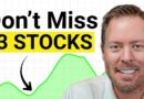 Stocks DIP: 3 Stocks HIGH on My Watchlist to BUY